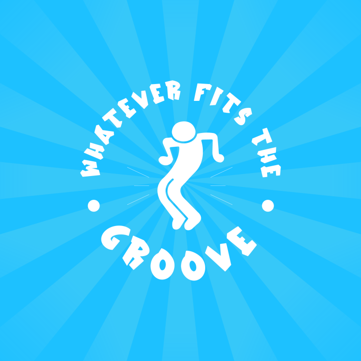 Whatever Fits The Groove
