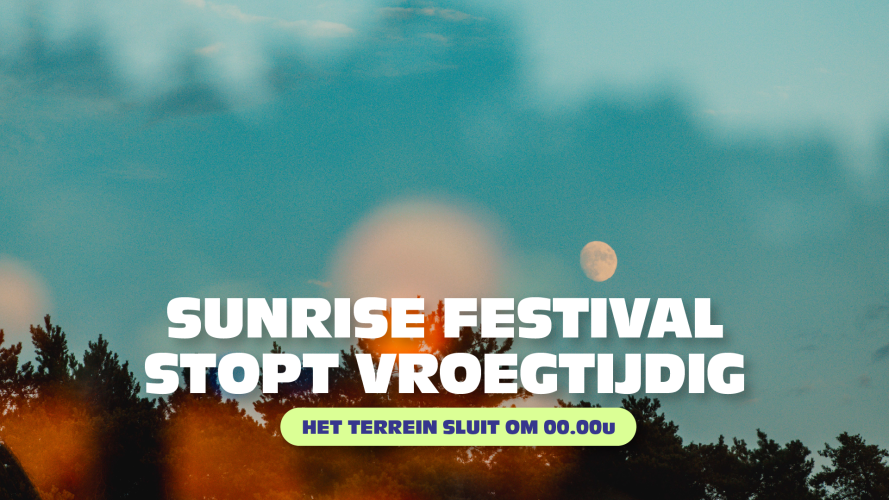 Sunrise Festival stopt zaterdag vroegtijdig wegens voorspeld onweer